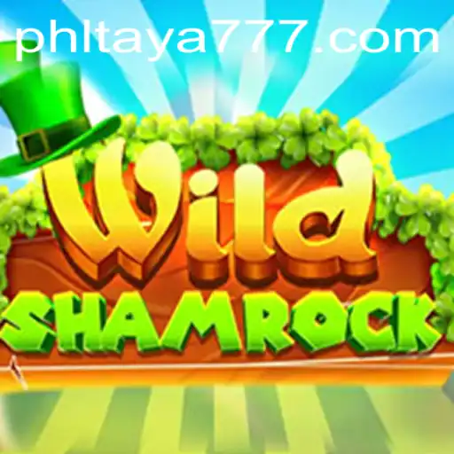 Exploring the Enchanting World of WildShamrock: A TAYA777 Experience