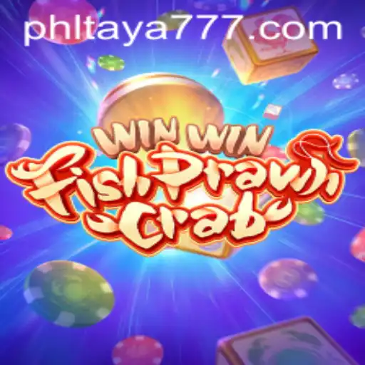 Exploring the Thrilling World of WinWinFishPrawnCrab and TAYA777