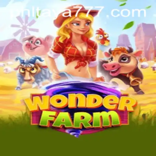 Exploring the Magical World of WonderFarm: An In-depth Insight into Gameplay with TAYA777